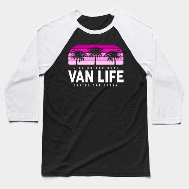 Van Life Baseball T-Shirt by Tshirt Samurai